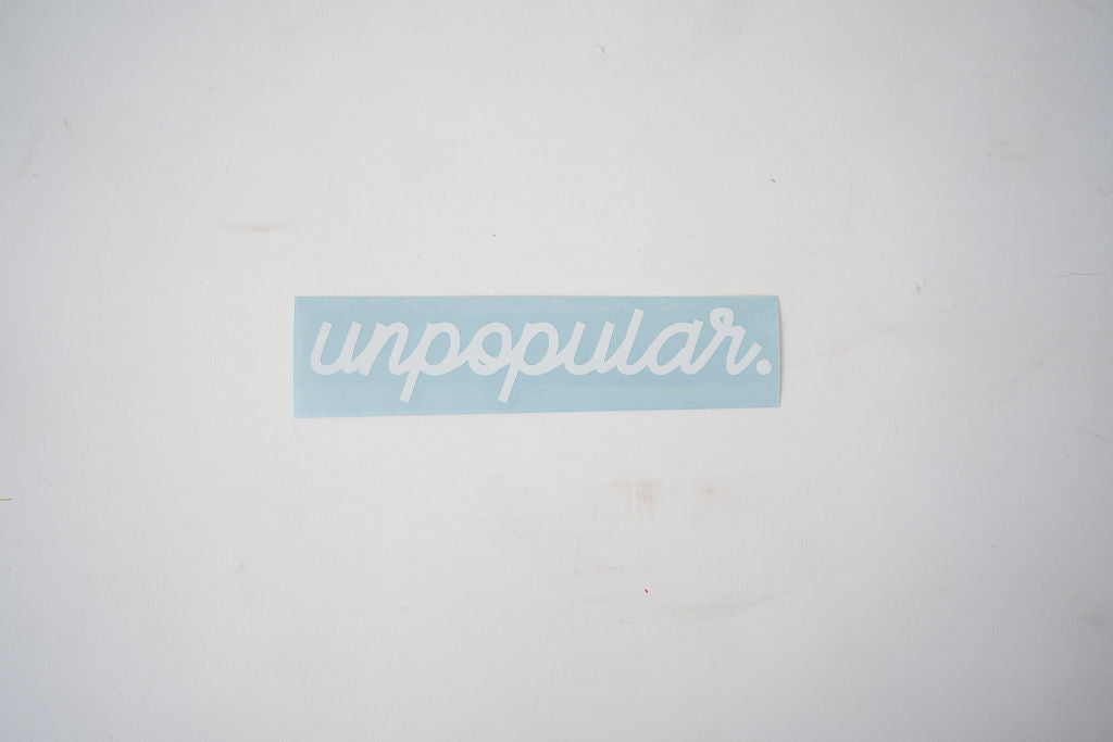 UNPOPULAR - cursive diecut